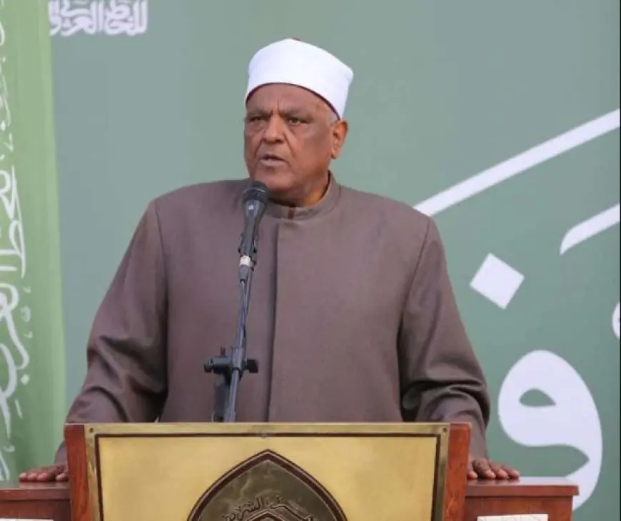 أمين عام هيئة كبار العلماء: الأزهر منارة للعلوم الشرعية والعربية وحاضن للإبداع والفنون الراقية