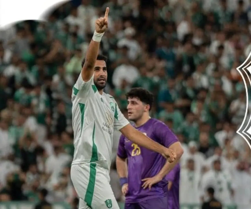 بطل آسيا وأوروبا.. محرز ونجوم أهلي جدة يكتبون تاريخا جديدا