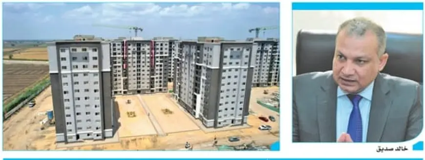 خالد صديق رئيس مجلس إدارة صندوق التنمية الحضرية: 12 مليار جنيه مبيعات مستهدفة من مشروع دارة السكنى فى المحافظات