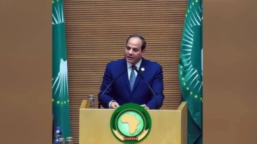 الرئيس السيسي: يوم إفريقيا يرمز لطموحات شعوب قارتنا في مستقبل مشرق