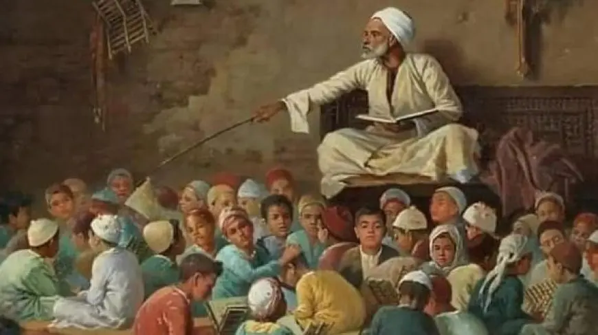 الكتاتيب.. رافد تعليمي يعود من الذاكرة الشعبية إلى خطط الدولة للتعليم المبكر