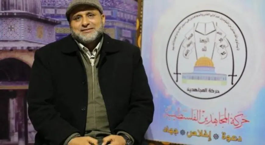 حركة المجاهدين الفلسطينية تعلن اغتيال إسرائيل لـ أمين عام الحركة في غزة: جريمة لن تمر مرور الكرام