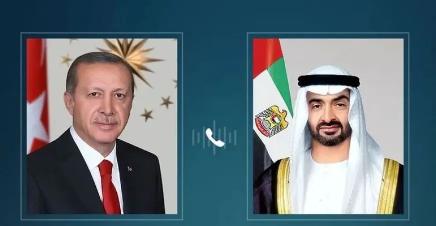 الإمارات وتركيا تؤكدان دعمهما لكل ما يعزز أسباب السلام في المنطقة ويحقق الأمن والاستقرار لشعوبها