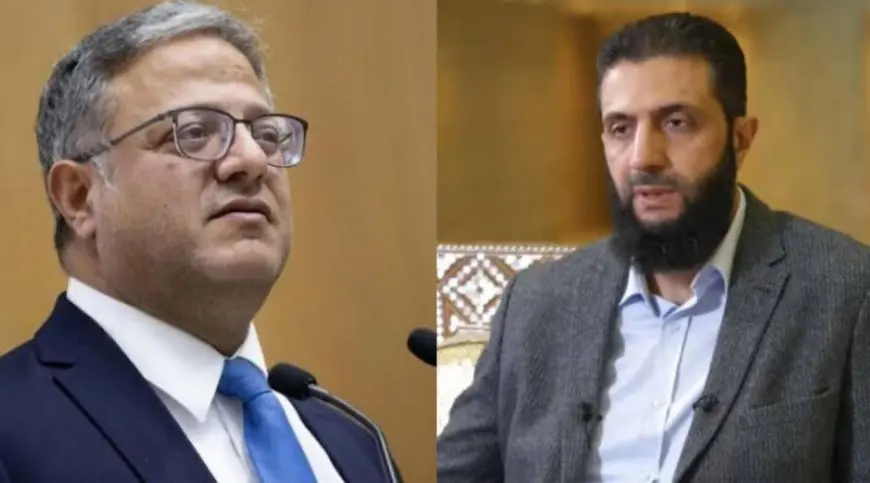 بعد تقارير عن اتفاق سلام محتمل بين سوريا وإسرائيل.. بن غفير يهاجم الشرع