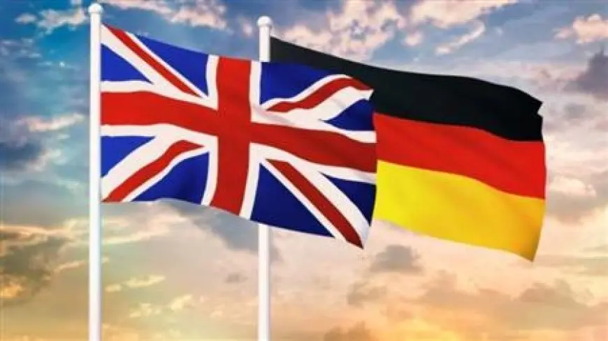 ألمانيا وبريطانيا توقعان اتفاقية صداقة لتعزيز التعاون في التعليم والدفاع والهجرة