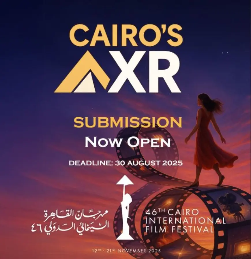 مهرجان القاهرة السينمائي الدولي يطلق قسمCAIRO’S XR ضمن فعاليات الدورة 46