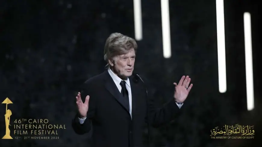 مهرجان القاهرة السينمائي الدولي ينعى الفنان العالمي روبرت ريدفورد