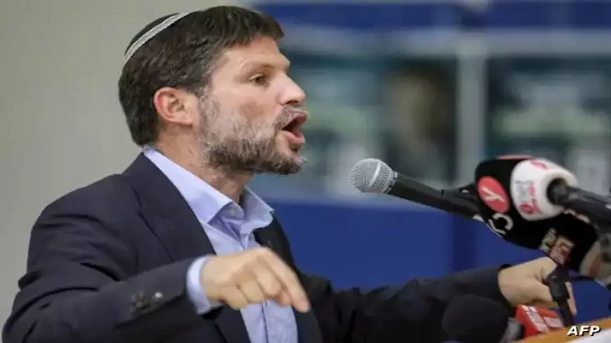 وزير المالية الإسرائيلي: أنجزنا المرحلة الأولى في غزة وهي الهدم.. والآن علينا البناء